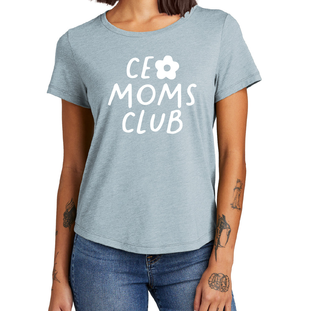 CEO Moms Club Relaxed Tri-Blend Scoop Neck Tee