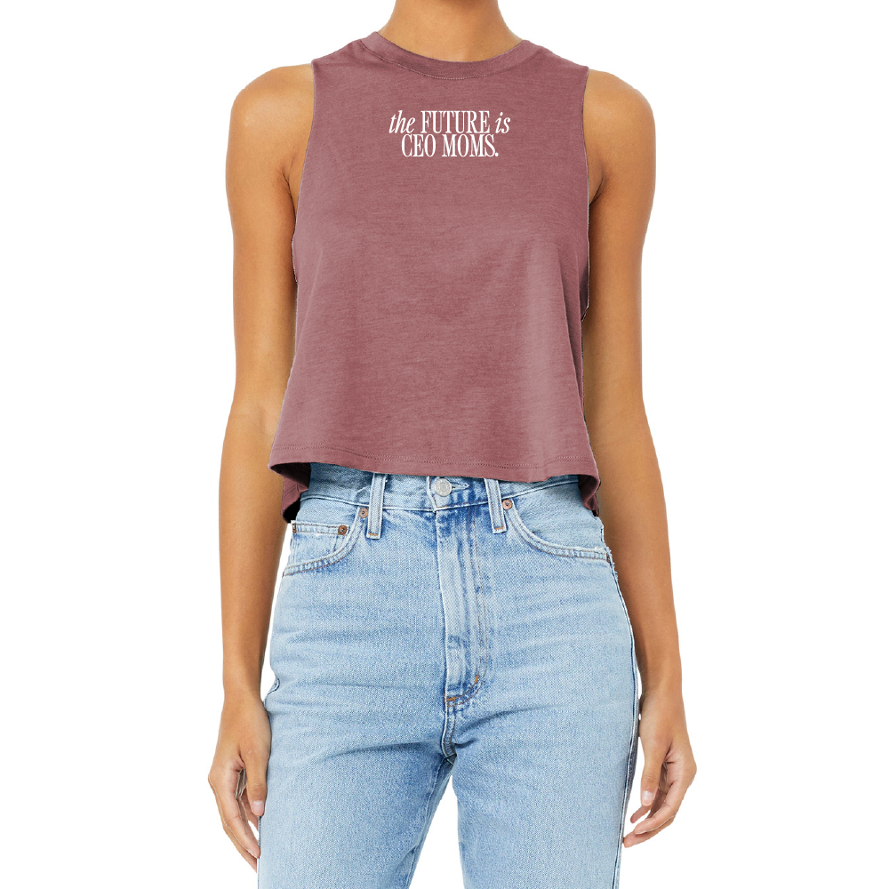 The Future is CEO Moms Ladies' Racerback Cropped Tank
