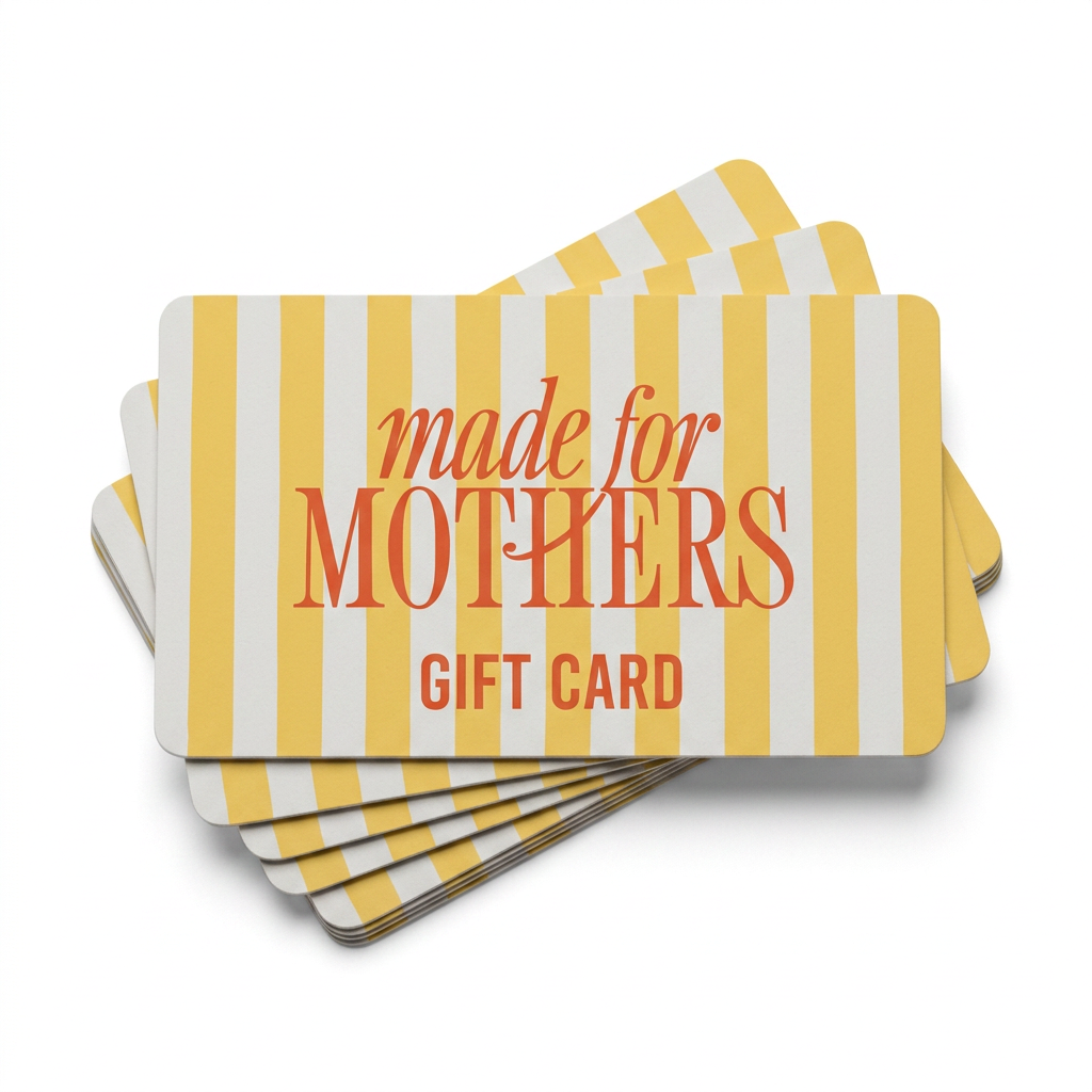 Made for Mothers Gift Card