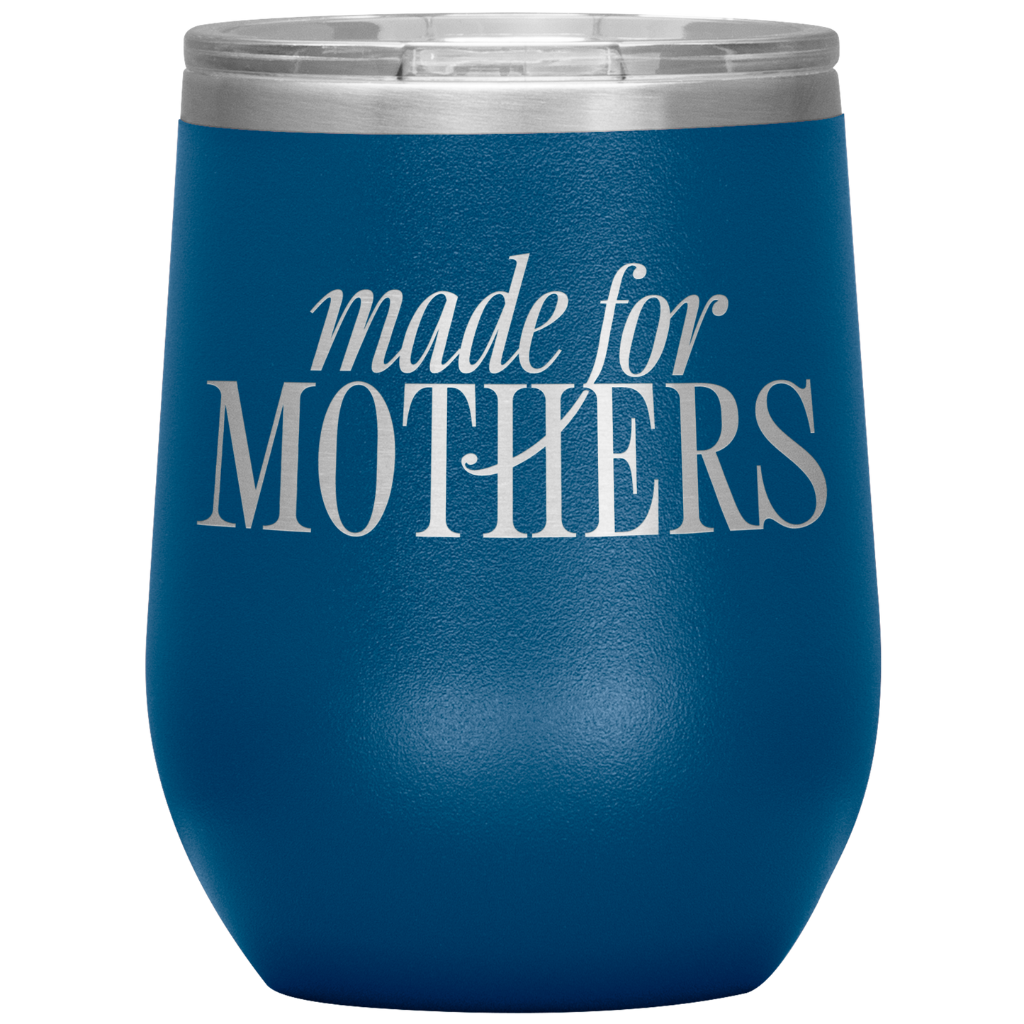 Made for Mothers 12oz Mocktail Tumbler
