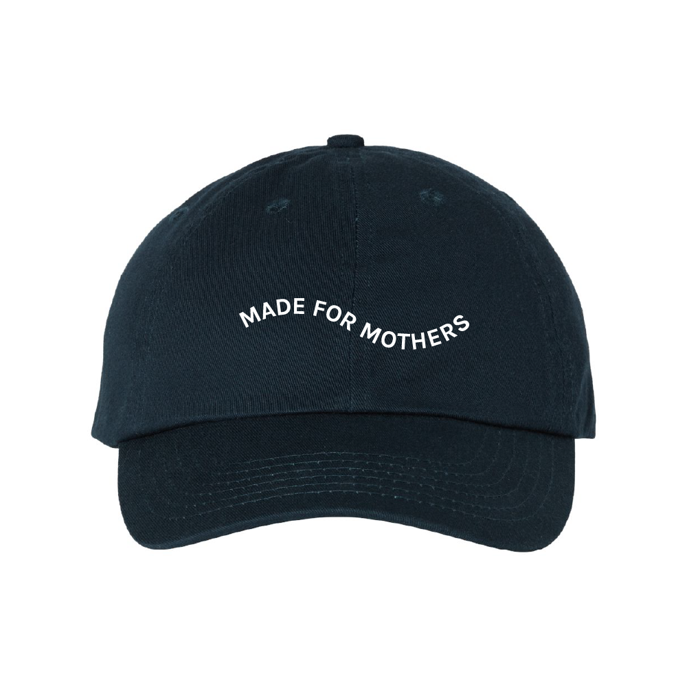 Made for Mothers Dad Cap
