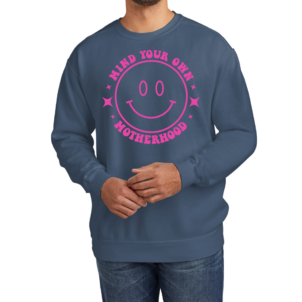 Mind Your Own Motherhood Signature Crewneck Sweatshirt