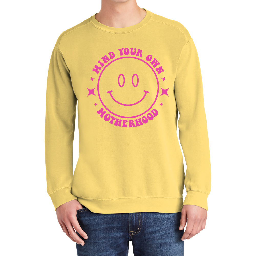 Mind Your Own Motherhood Signature Crewneck Sweatshirt