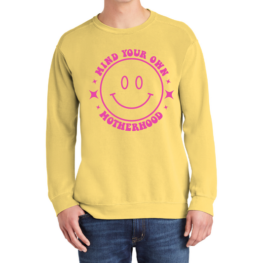 Mind Your Own Motherhood Signature Crewneck Sweatshirt