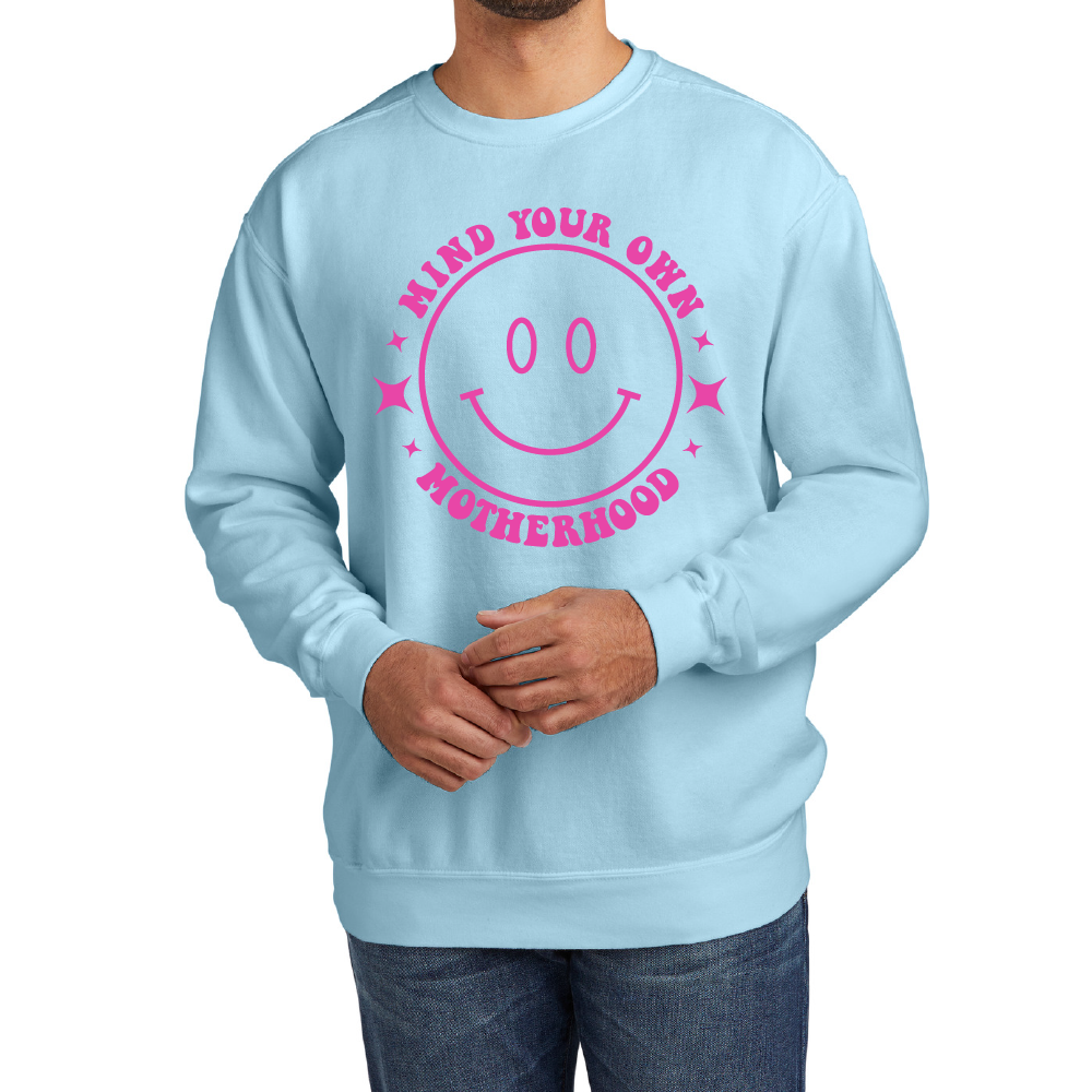 Mind Your Own Motherhood Signature Crewneck Sweatshirt