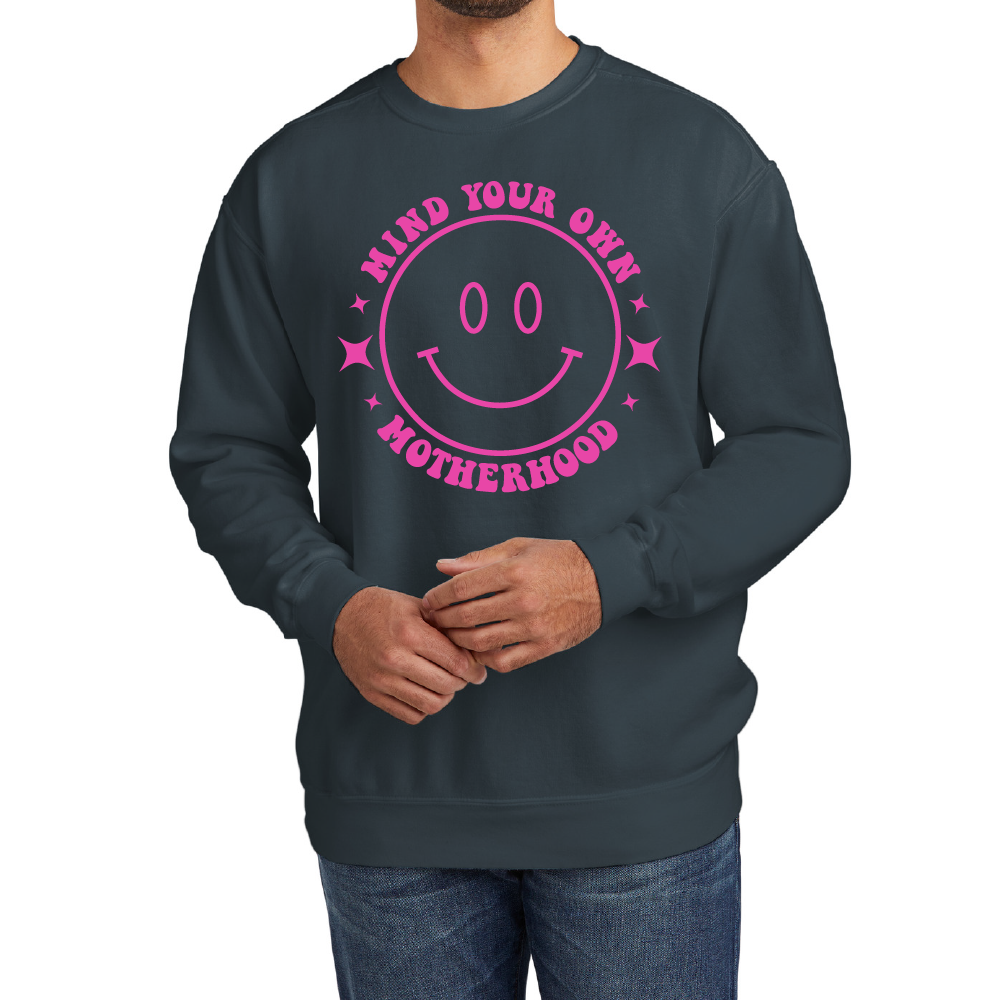 Mind Your Own Motherhood Signature Crewneck Sweatshirt