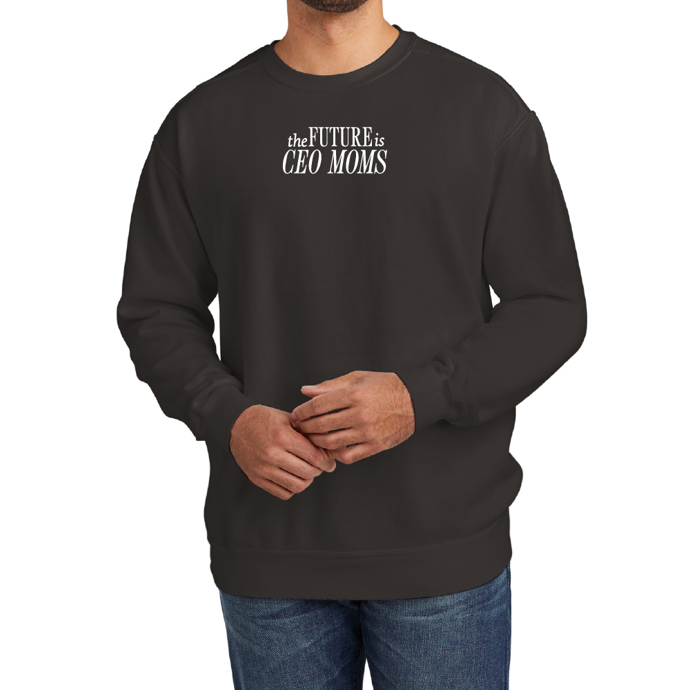 The Future is CEO Moms Signature Crewneck Sweatshirt