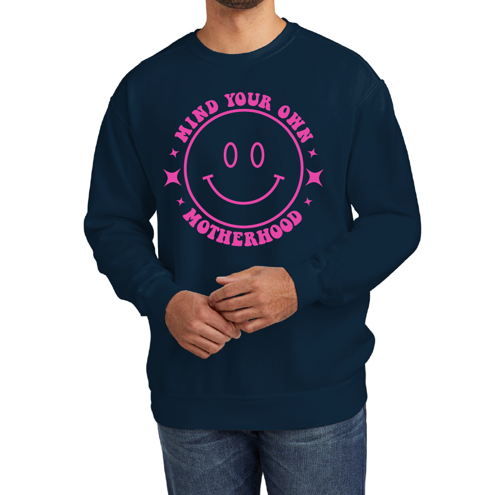 Mind Your Own Motherhood Signature Crewneck Sweatshirt