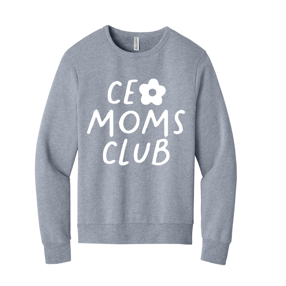 CEO Moms Club Sponge Fleece Classic Crewneck Sweatshirt