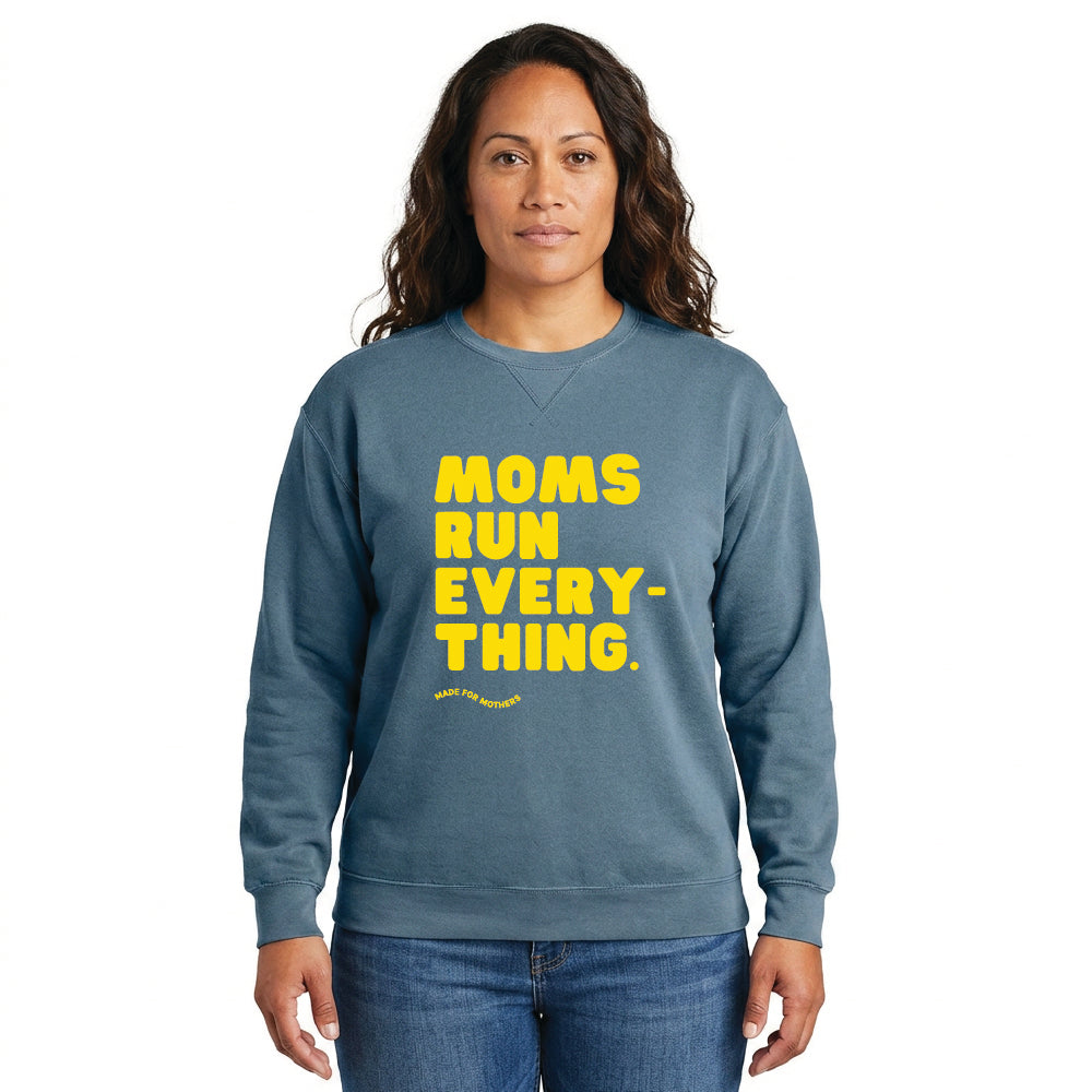 MOMS RUN EVERYTHING Signature Crewneck Sweatshirt