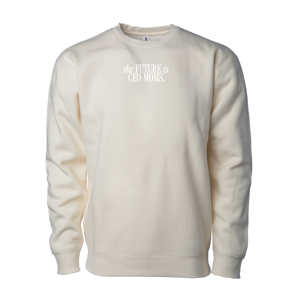 The Future is CEO Moms Signature Crewneck Sweatshirt