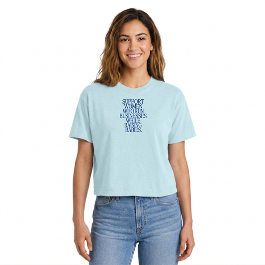 Support Women Who Run Businesses While Raising Babies The Everyday Boxy Tee