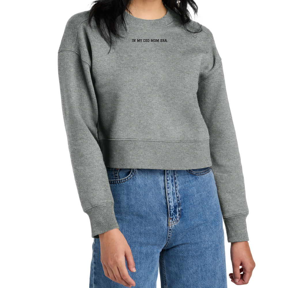 In My CEO Mom Era Fleece Cropped Crew