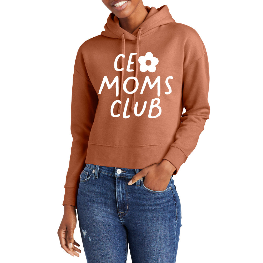 CEO Moms Club Crop Hoodie