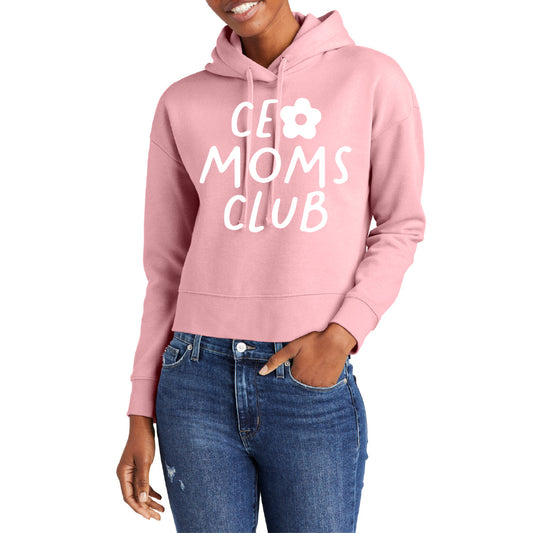 CEO Moms Club Crop Hoodie