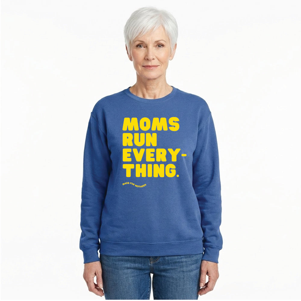 MOMS RUN EVERYTHING Signature Crewneck Sweatshirt