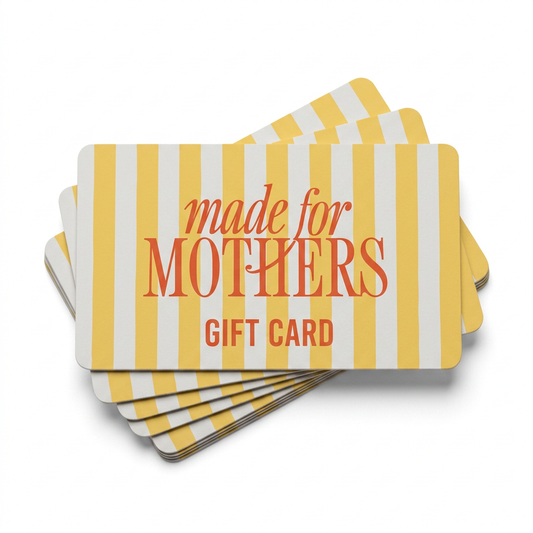 Made for Mothers Gift Card