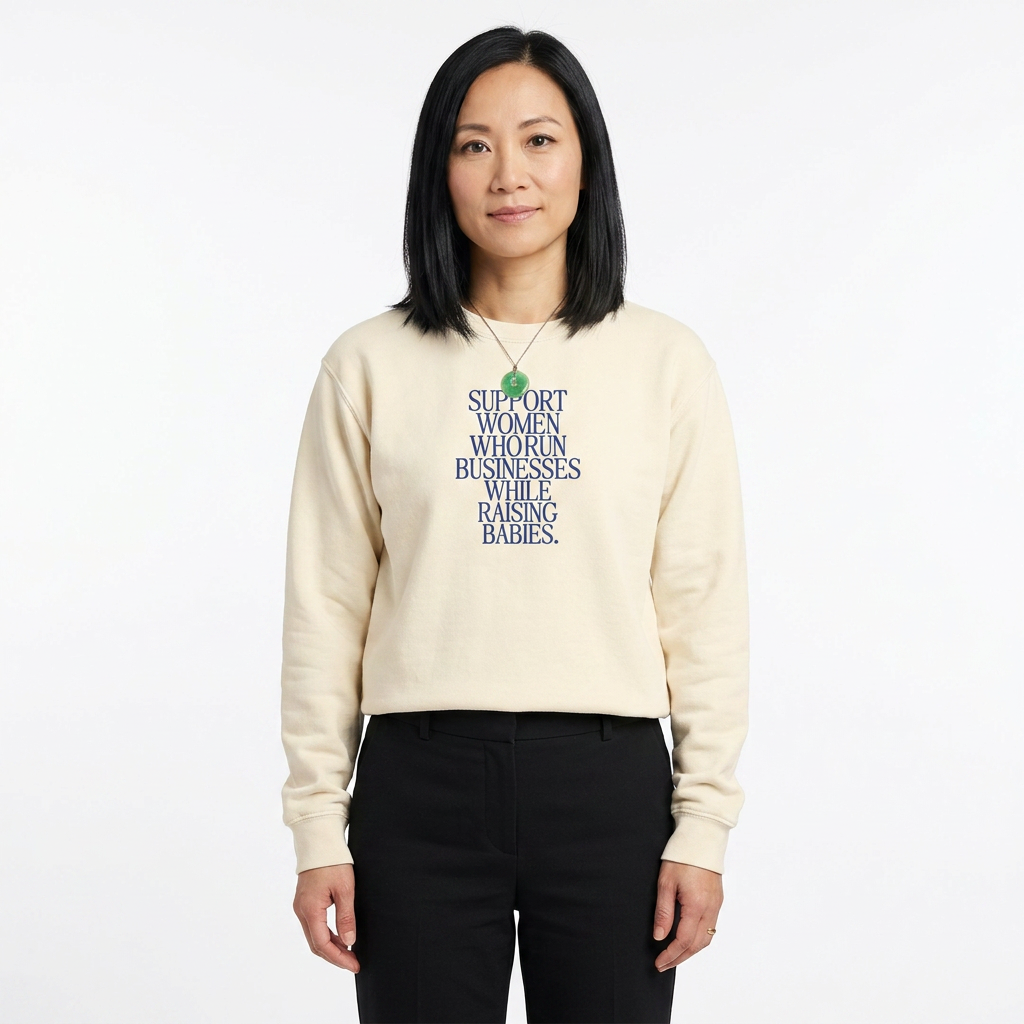 Support Women Who Run Businesses While Raising Babies Signature Lightweight Crewneck Sweatshirt