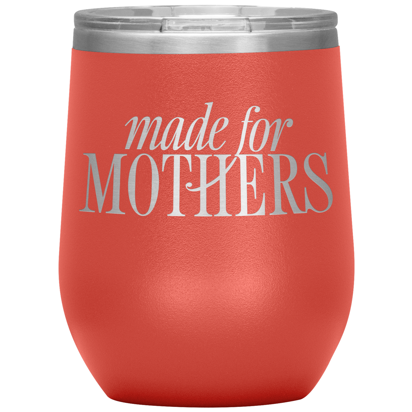 Made for Mothers 12oz Mocktail Tumbler