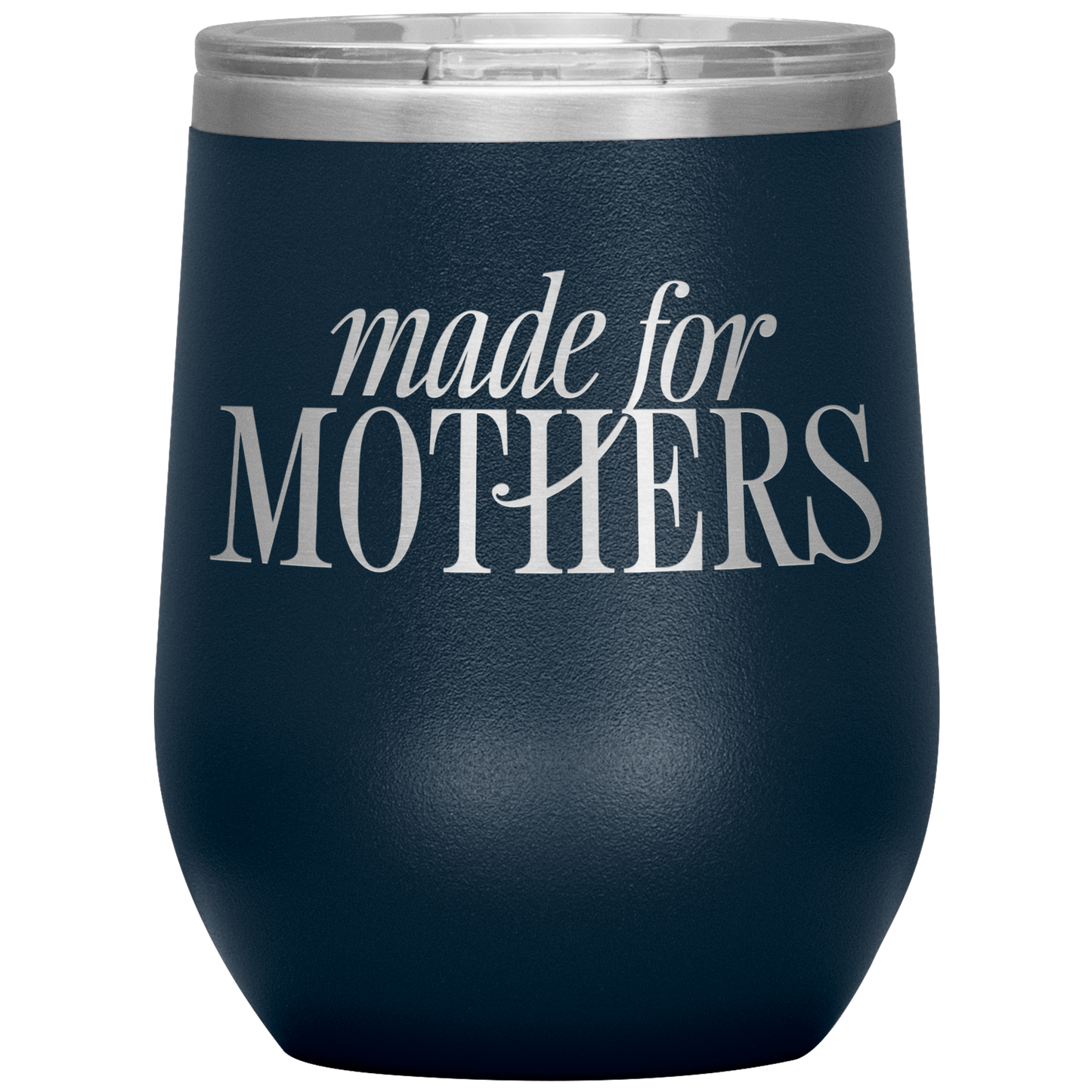 Made for Mothers 12oz Mocktail Tumbler