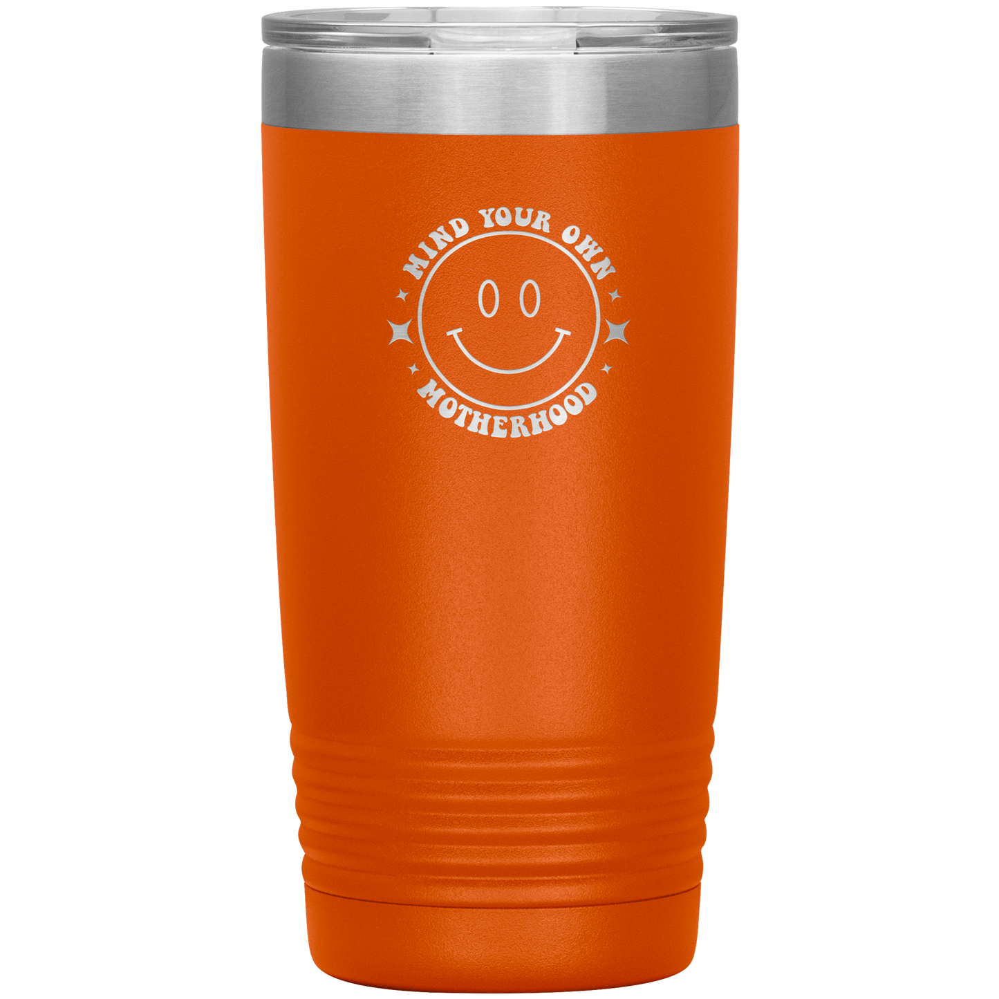 Mind Your Own Motherhood 20oz Coffee Tumbler