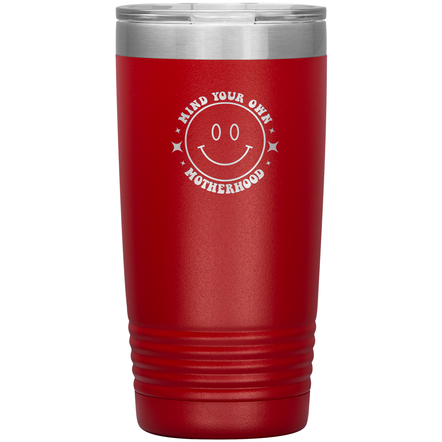 Mind Your Own Motherhood 20oz Coffee Tumbler