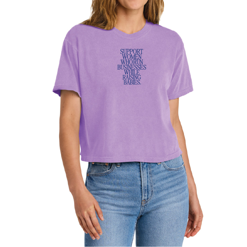 Support Women Who Run Businesses While Raising Babies The Everyday Boxy Tee