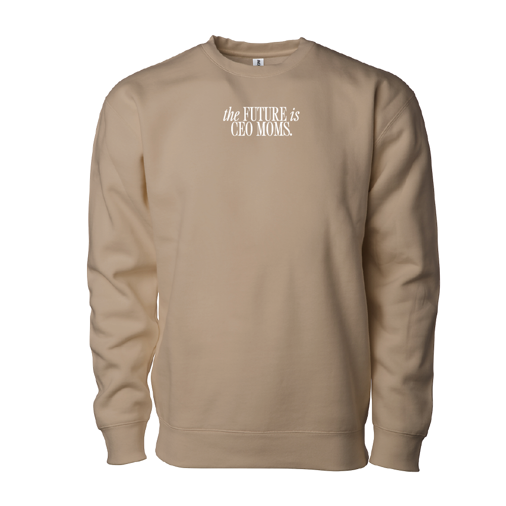 The Future is CEO Moms Signature Crewneck Sweatshirt