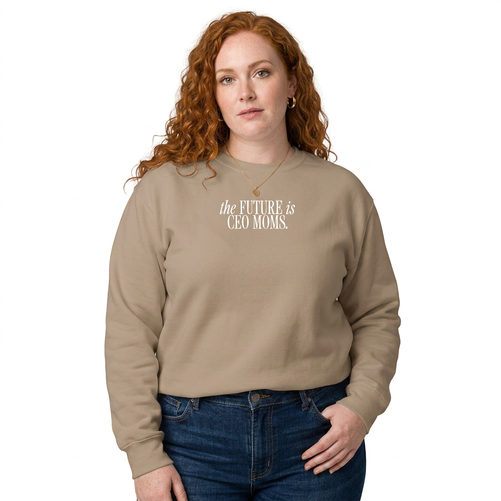 The Future is CEO Moms Signature Crewneck Sweatshirt