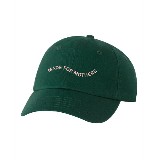 Made for Mothers Dad Cap