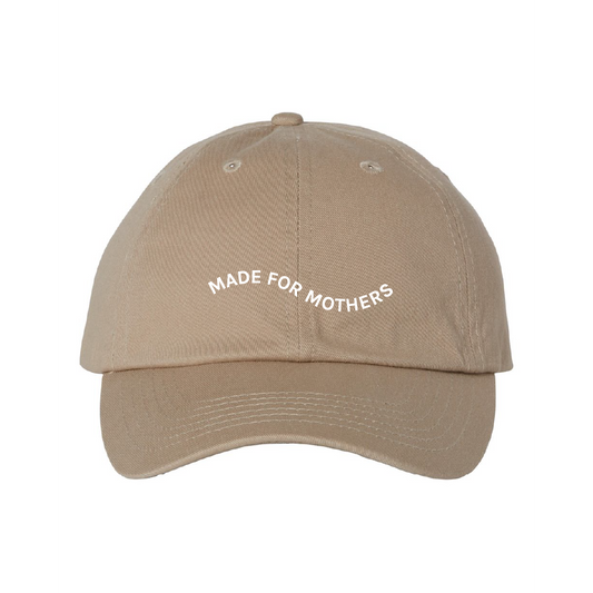 Made for Mothers Dad Cap