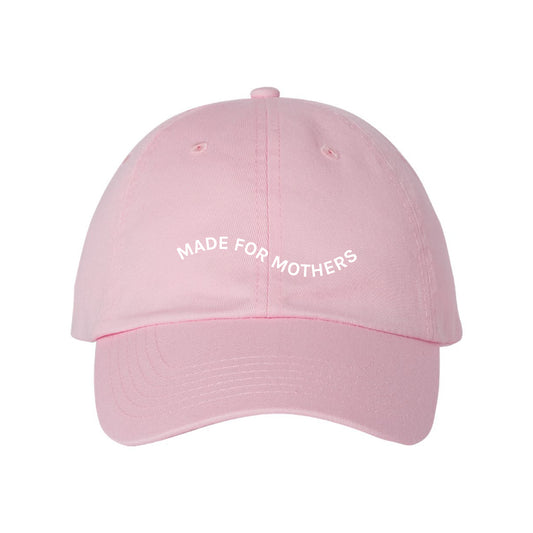 Made for Mothers Dad Cap