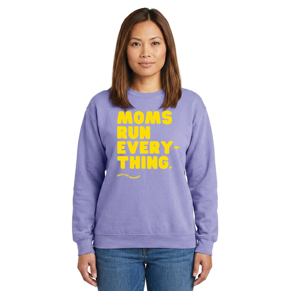 MOMS RUN EVERYTHING Signature Crewneck Sweatshirt