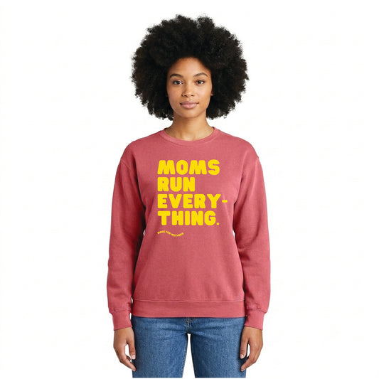 MOMS RUN EVERYTHING Signature Crewneck Sweatshirt