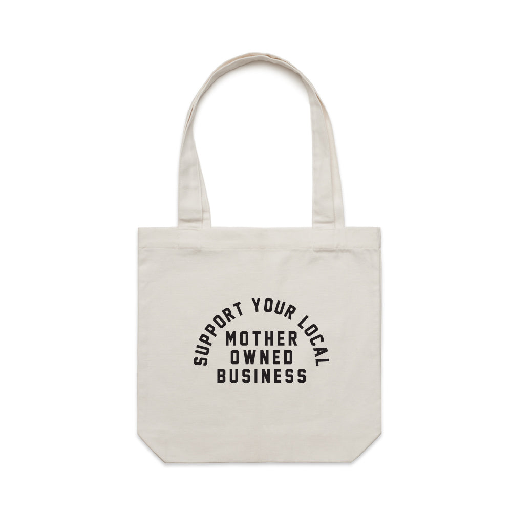 Support Your Local Mother Owned Business Essential Tote